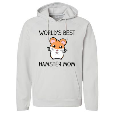 Worlds Best Hamster Mom Performance Fleece Hoodie