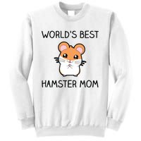 Worlds Best Hamster Mom Sweatshirt