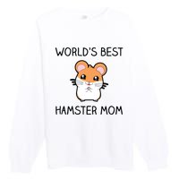 Worlds Best Hamster Mom Premium Crewneck Sweatshirt