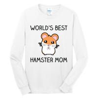 Worlds Best Hamster Mom Tall Long Sleeve T-Shirt