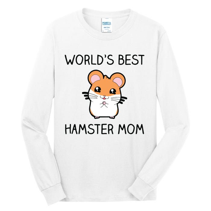 Worlds Best Hamster Mom Tall Long Sleeve T-Shirt