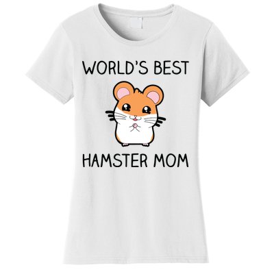 Worlds Best Hamster Mom Women's T-Shirt