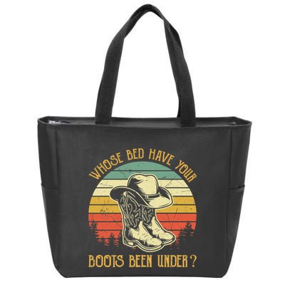 Whose Bed Have Your Boots Been Under Country Music Premium Zip Tote Bag