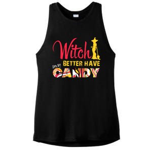 Witch Better Have My Candy Funny Halloween Trick Or Treating Gift Ladies PosiCharge Tri-Blend Wicking Tank