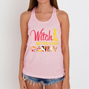 Witch Better Have My Candy Funny Halloween Trick Or Treating Gift Women's Knotted Racerback Tank