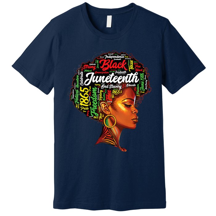 Womens Black History Afro Queen Melanin Word Art Womens Juneteenth Premium T-Shirt