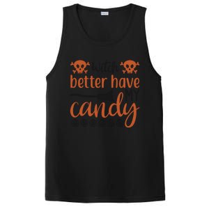 Witch Better Have My Candy Halloween Funny Cool Gift PosiCharge Competitor Tank