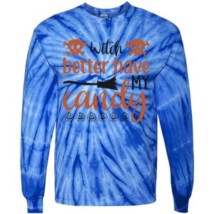 Witch Better Have My Candy Halloween Funny Cool Gift Tie-Dye Long Sleeve Shirt