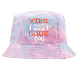 Witch Better Have My Weird Candy Halloween Trees Gift Tie-Dyed Bucket Hat