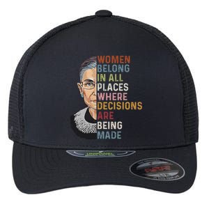 Women Belong In All Places Where Decisions Are Being Made Flexfit Unipanel Trucker Cap