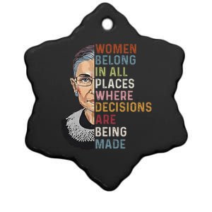 Women Belong In All Places Where Decisions Are Being Made Ceramic Star Ornament