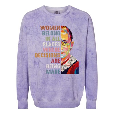 Women Belong In All Places Ruth Bader Ginsburg RBG Colorblast Crewneck Sweatshirt