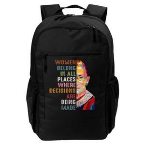 Women Belong In All Places Ruth Bader Ginsburg RBG Daily Commute Backpack