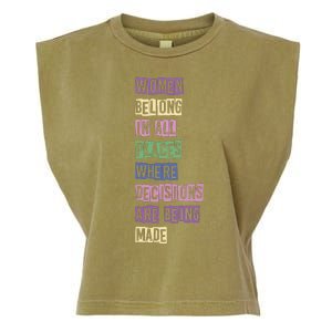 Women Belong In All Places Where Decisions Are Made Garment-Dyed Women's Muscle Tee