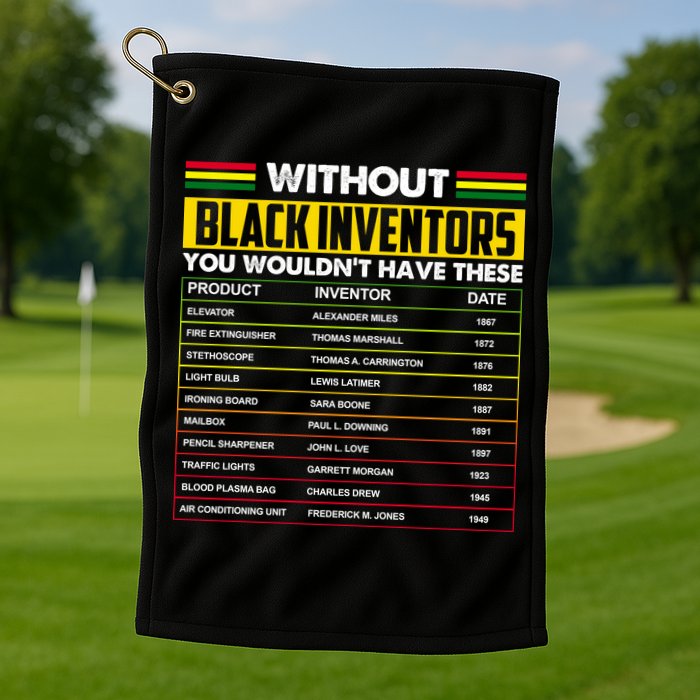 Without Black Inventors You Wouldn't Have These Chart Golf Towel