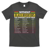 Without Black Inventors You Wouldn't Have These Chart T-Shirt
