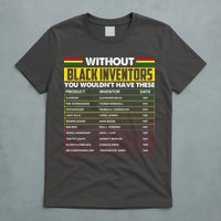 Without Black Inventors You Wouldn't Have These Chart T-Shirt