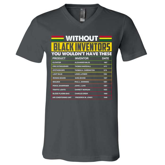 Without Black Inventors You Wouldn't Have These Chart V-Neck T-Shirt
