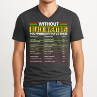 Without Black Inventors You Wouldn't Have These Chart V-Neck T-Shirt