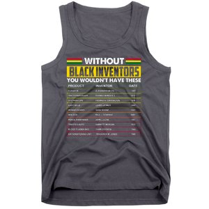 Without Black Inventors You Wouldn't Have These Chart Tank Top