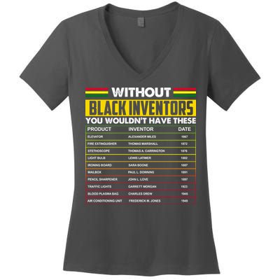 Without Black Inventors You Wouldn't Have These Chart Women's V-Neck T-Shirt