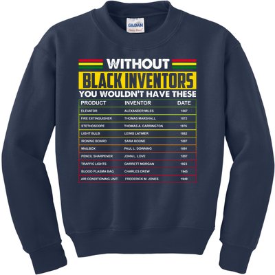 Without Black Inventors You Wouldn't Have These Chart Kids Sweatshirt