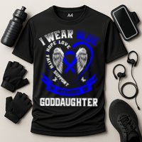 Wear Blue In Memory Of My Goddaughter Colon Cancer Awareness Meaningful Gift Cooling Performance Crew T-Shirt