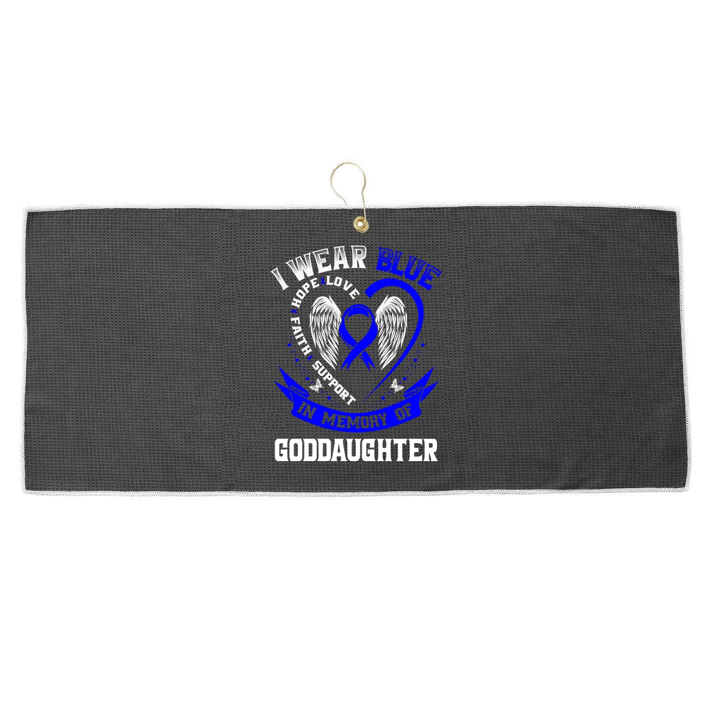 Wear Blue In Memory Of My Goddaughter Colon Cancer Awareness Meaningful Gift Large Microfiber Waffle Golf Towel
