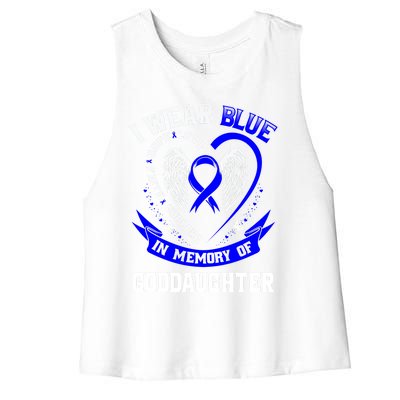 Wear Blue In Memory Of My Goddaughter Colon Cancer Awareness Meaningful Gift Women's Racerback Cropped Tank