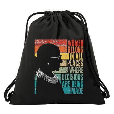 Women Belong In All Places Feminist Ruth Bader Ginsburg Drawstring Bag