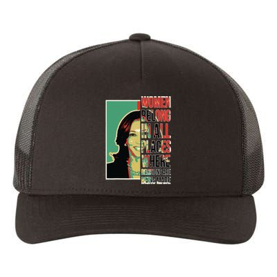 Women Belong In All Places Where Decisions Are Being Made Yupoong Adult 5-Panel Trucker Hat