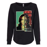 Women Belong In All Places Where Decisions Are Being Made Womens California Wash Sweatshirt