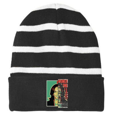 Women Belong In All Places Where Decisions Are Being Made Striped Beanie with Solid Band