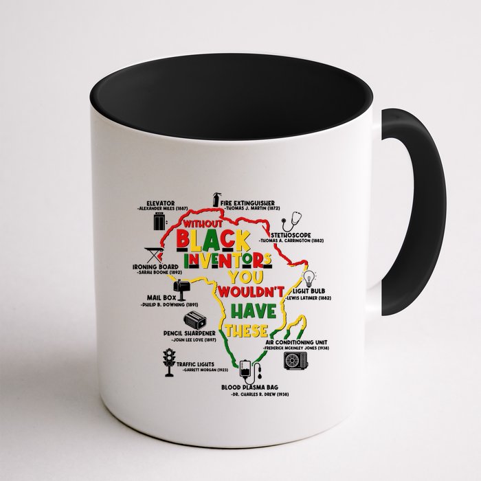 Without Black Inventors You Wouldnt Have These Important Inventions Mug