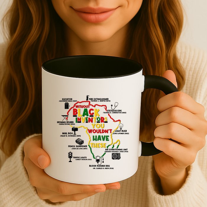 Without Black Inventors You Wouldnt Have These Important Inventions Mug