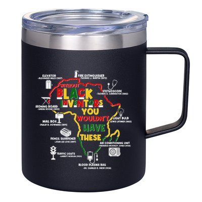 Without Black Inventors You Wouldnt Have These Important Inventions 12oz Stainless Steel Coffee Mug