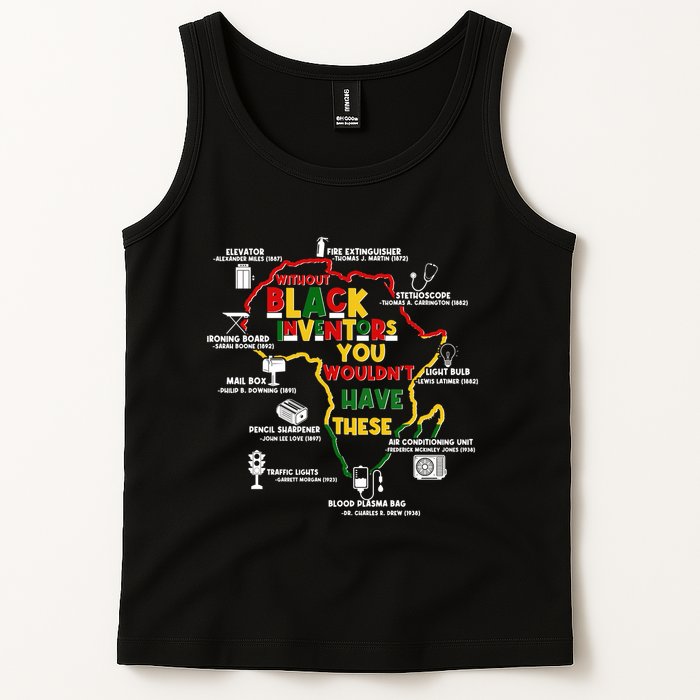 Without Black Inventors You Wouldnt Have These Important Inventions Tank Top