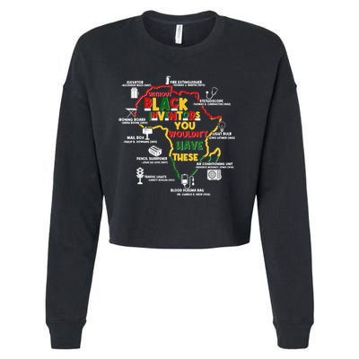 Without Black Inventors You Wouldnt Have These Important Inventions Cropped Pullover Crew