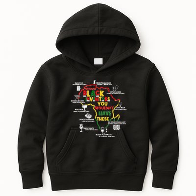 Without Black Inventors You Wouldnt Have These Important Inventions Kids Hoodie