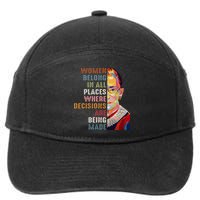 Women Belong In All Places Ruth Bader Ginsburg Rbg 7-Panel Snapback Hat