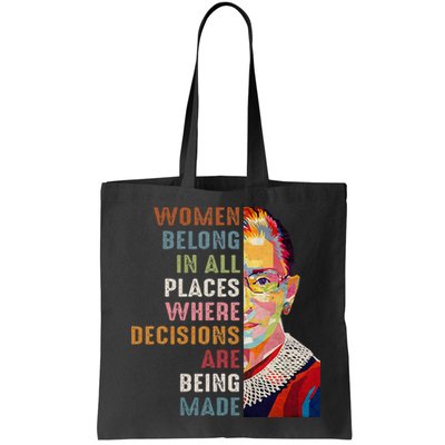 Women Belong In All Places Ruth Bader Ginsburg Rbg Bag