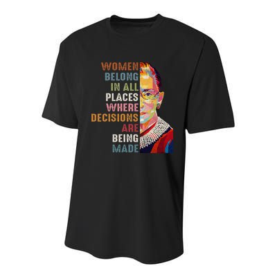 Women Belong In All Places Ruth Bader Ginsburg Rbg Youth Performance Sprint T-Shirt