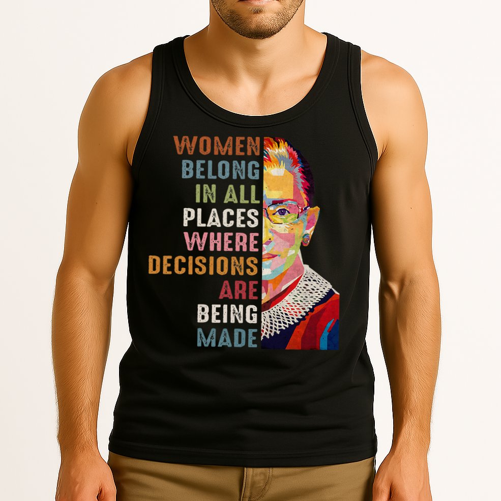Women Belong In All Places Ruth Bader Ginsburg Rbg Tank Top