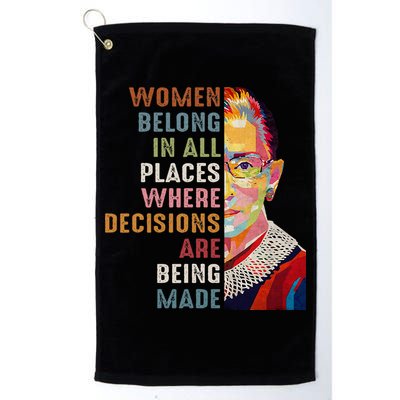 Women Belong In All Places Ruth Bader Ginsburg Rbg Golf Towel