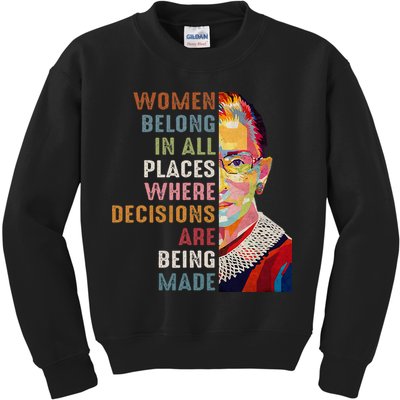 Women Belong In All Places Ruth Bader Ginsburg Rbg Kids Sweatshirt