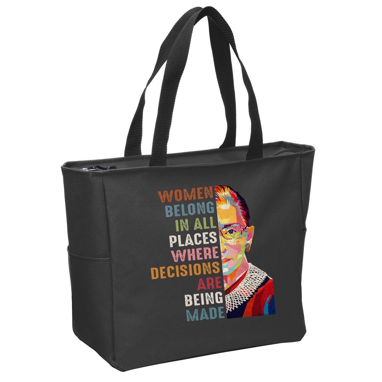 Women Belong In All Places Ruth Bader Ginsburg Rbg Zip Tote Bag