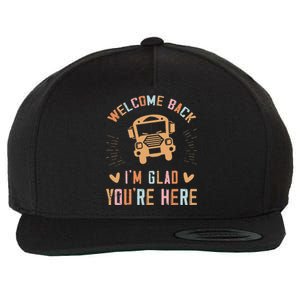 Welcome Back IM Glad YouRe Here Teacher Wool Snapback Cap