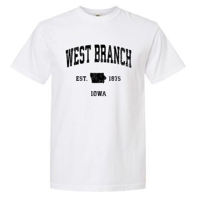 West Branch Iowa Ia Vintage Athletic Garment-Dyed Heavyweight T-Shirt