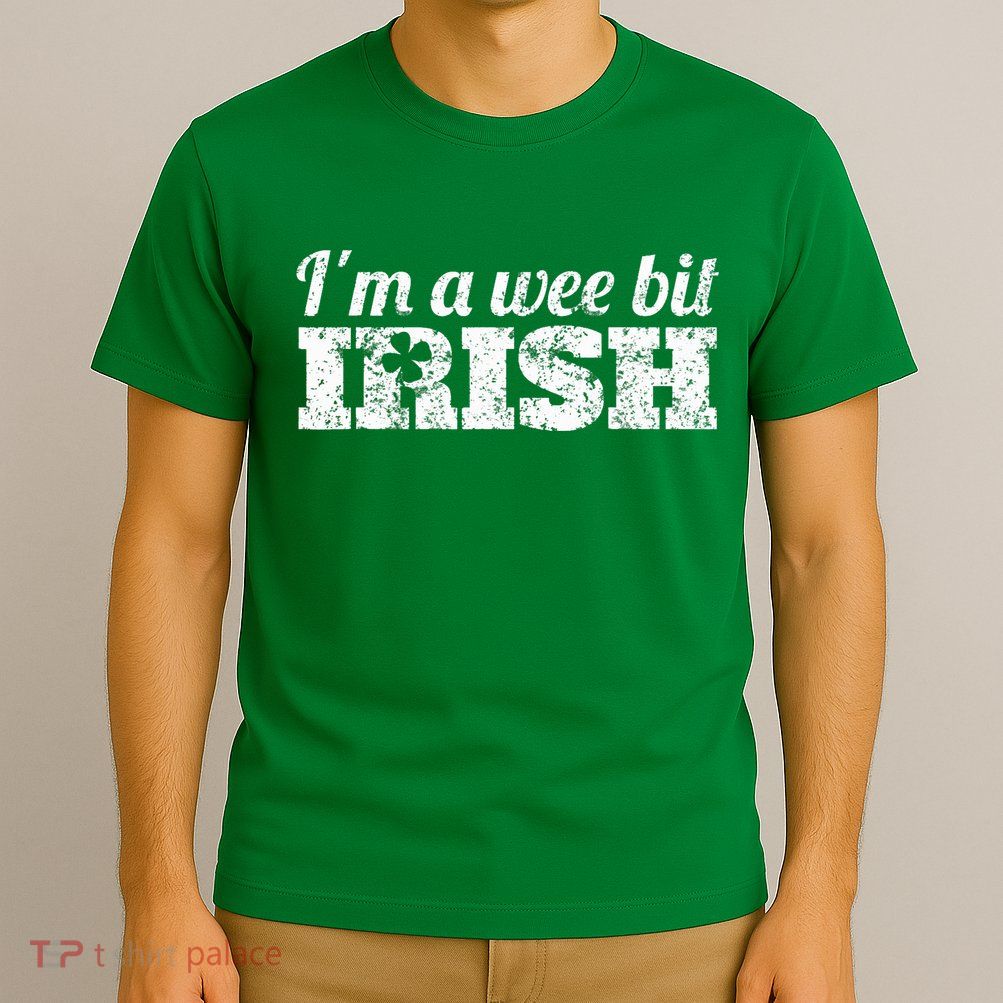 Wee Bit Irish Funny Irish Heritage St Paddys T-Shirt