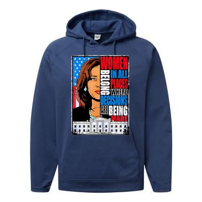 Women Belong In All Places Where Decisions Are Made Performance Fleece Hoodie